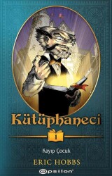 Kütüphaneci: Kayıp Çocuk - Epsilon Yayınevi