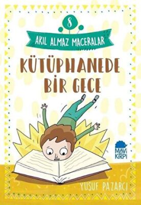 Kütüphanede Bir Gece - Akıl Almaz Maceralar 8 - 1