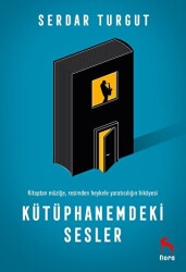 Kütüphanemdeki Sesler - Nora Kitap