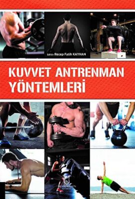 Kuvvet Antrenman Yöntemleri - 1