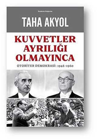 Kuvvetler Ayrılığı Olmayınca - Doğan Kitap