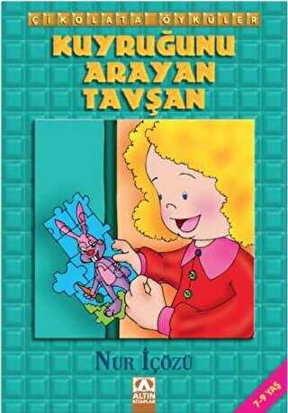 Kuyruğunu Arayan Tavşan - Altın Kitaplar