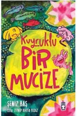 Kuyruklu Bir Mucize - 1