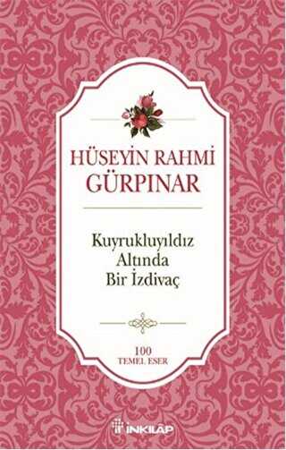 Kuyrukluyıldız Altında Bir İzdivaç - İnkılap Kitabevi