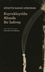 Kuyrukluyıldız Altında Bir İzdivaç - Kafka Kitap