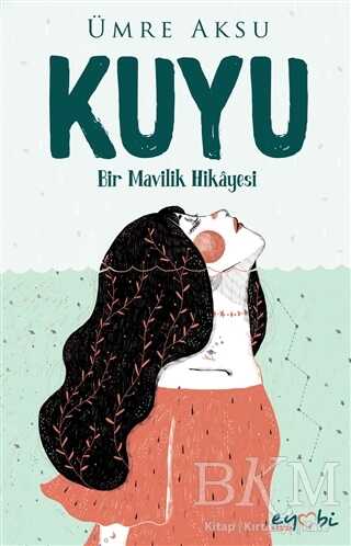 Kuyu - Eyobi Yayınları
