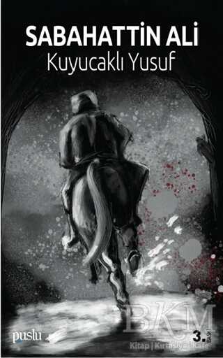 Kuyucaklı Yusuf - Puslu Yayıncılık