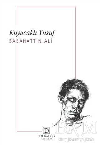Kuyucaklı Yusuf - Dekalog Yayınları