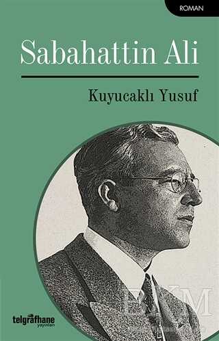 Kuyucaklı Yusuf - Telgrafhane Yayınları
