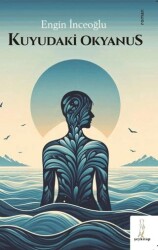 Kuyudaki Okyanus - Şey Kitap