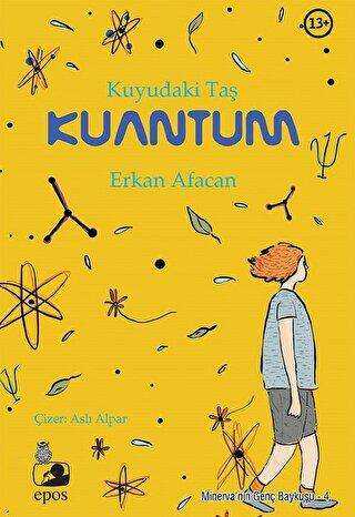Kuyudaki Taş: Kuantum - Epos Yayınları