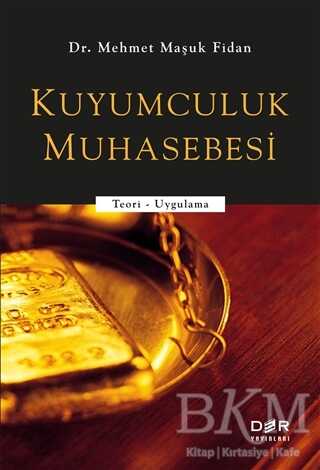 Kuyumculuk Muhasebesi - Der Yayınları