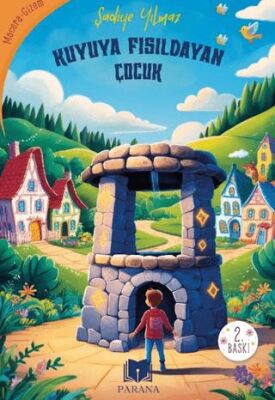 Kuyuya Fısıldayan Çocuk - 1