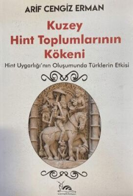 Kuzey Hint Toplumlarının Kökeni - 1