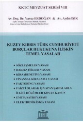 Kuzey Kıbrıs Türk Cumhuriyeti Borçlar Hukukuna İlişkin Temel Yasalar - Legal Yayıncılık