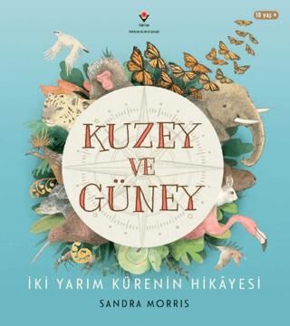 Kuzey ve Güney - İki Yarım Kürenin Hikâyesi - 1