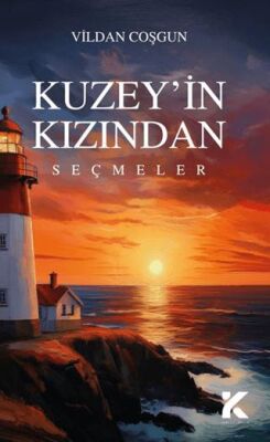 Kuzey’in Kızından Seçmeler - 1