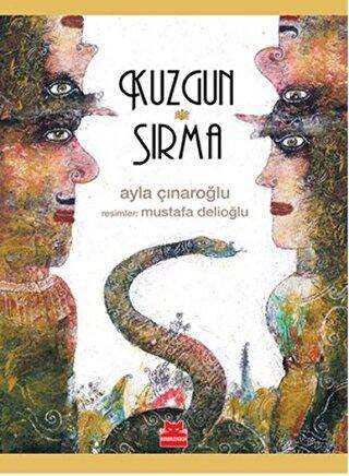 Kuzgun ve Sırma - Kırmızı Kedi Çocuk