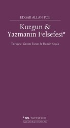 Kuzgun ve Yazmanın Felsefesi - Sel Yayıncılık