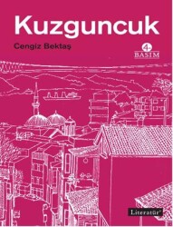 Kuzguncuk - Literatür Yayıncılık