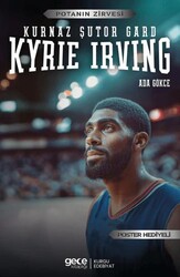 Kyrie Irving - Kurnaz Şutör Gard - Gece Kitaplığı