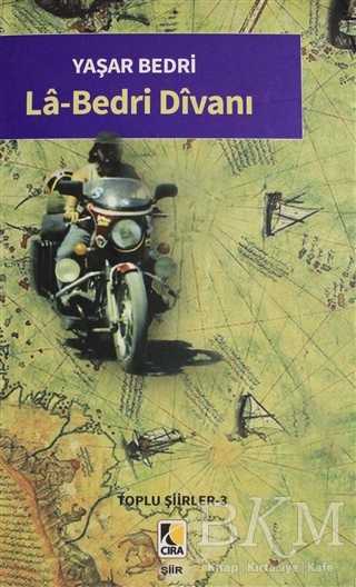 La-Bedri Divanı - Çıra Yayınları