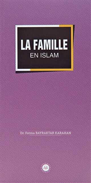 La Famille En Islam İslamda Aile Fransızca