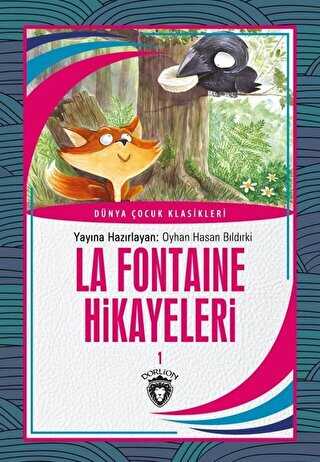 La Fontaine Hikayeleri 1 Dünya Çocuk Klasikleri 7-12Yaş