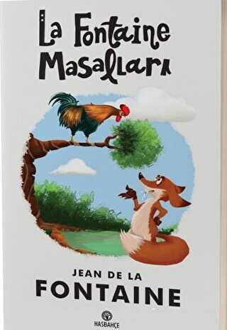 La Fontaine Masalları - Hasbahçe