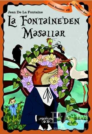 La Fontaine`den Masallar - Yediveren Çocuk