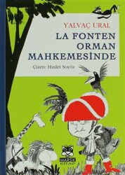 La Fonten Orman Mahkemesinde - Marsık Kitap