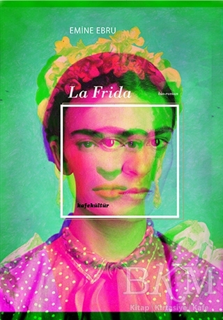 La Frida - Kafe Kültür Yayıncılık