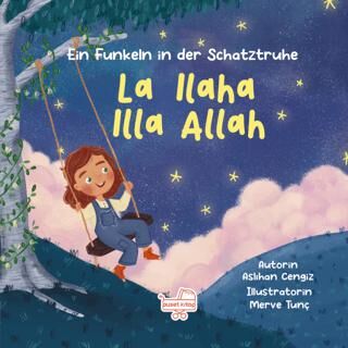 La Ilaha Illa Allah - Almanca La İlahe İllallah - Hazine Sandığından Bir Pırıltı - 1