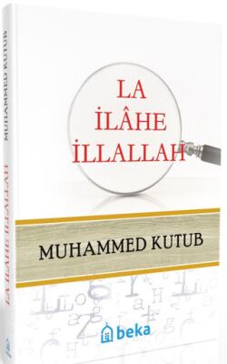 la ilahe illallah - 1
