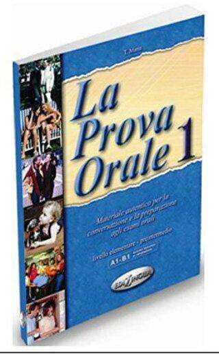 La Prova Orale 1 İtalyanca Temel Seviye Konuşma