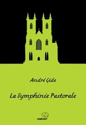 La Symphinie Pastorale - Pastoral Senfoni - Sapiens Yayınları