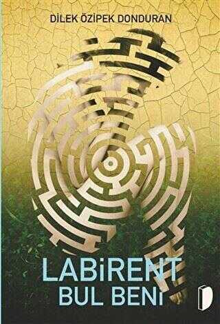 Labirent Bul Beni - DKY (Dağhan Külegeç) Yayınevi