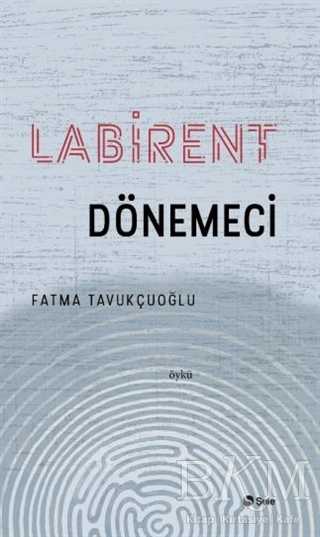 Labirent Dönemeci - Şule Yayınları