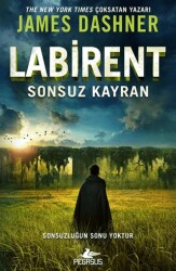 Labirent: Sonsuz Kayran - Pegasus Yayınları