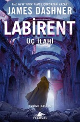 Labirent: Üç İlahi - Pegasus Yayınları