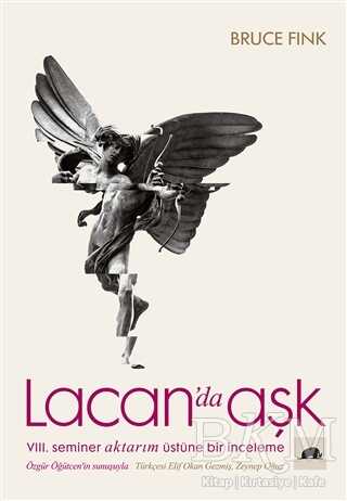 Lacan`da Aşk - Kolektif Kitap