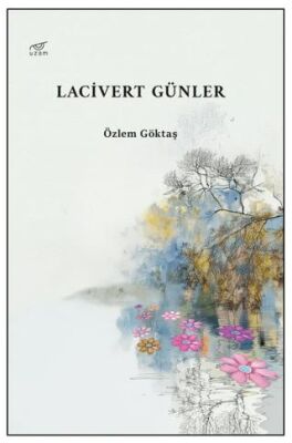Lacivert Günler - 1