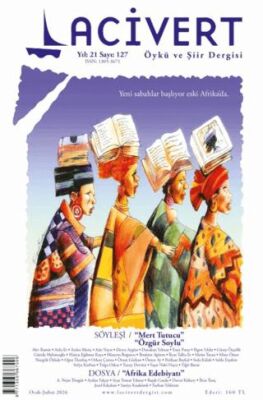 Lacivert Öykü ve Şiir Dergisi Sayı: 127 - 1