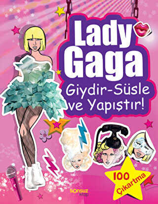 Lady Gaga: Giydir - Süsle ve Yapıştır!