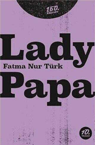 Lady Papa - 160. Kilometre Yayınevi