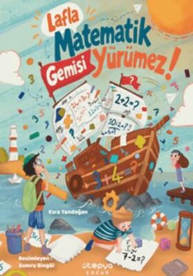Lafla Matematik Gemisi Yürümez - 1