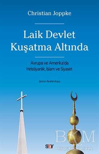 Laik Devlet Kuşatma Altında - Say Yayınları
