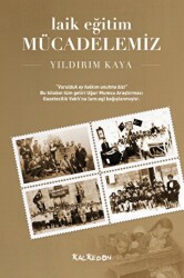 Laik Eğitim Mücadelemiz - Kalkedon Yayıncılık