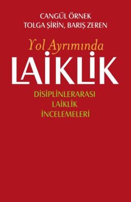 Laiklik - Yol Ayrımında - 1
