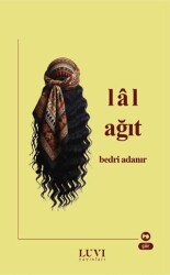 Lal Ağıt - Luvi Yayınları